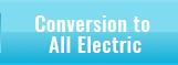 Conversion to All Electric